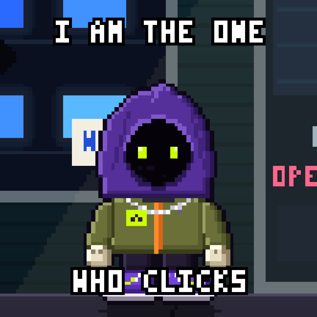 I Am the One Who Clicks